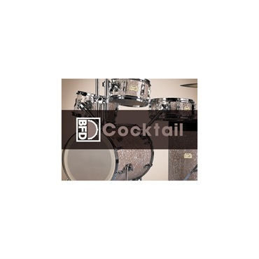 BFD 【ビーエフディーSummer Sale 2026！】BFD3 Expansion KIT: Cocktail (ビーエフディー)(ドラム音源)(オンライン納品)(2時間以内に納品)