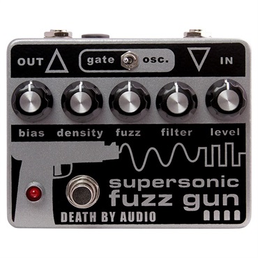 Death by Audio SUPERSONIC FUZZ GUN　（デス バイ オーディオ ファズ）
