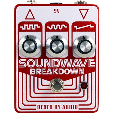 SOUNDWAVE BREAKDOWN　（デス バイ オーディオ ファズ）