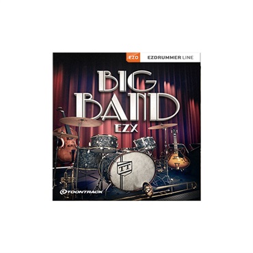EZX - BIG BAND(オンライン納品)(2時間以内に納品)