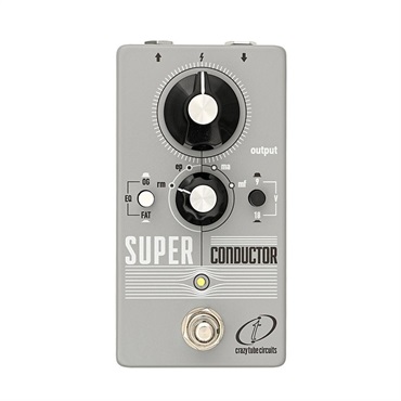 Super Conductor（CTC/クレイジーチューブ）ブースター