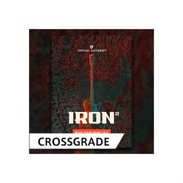 VIRTUAL GUITARIST IRON 2 / CROSS GRADE (オンライン納品)(2時間以内に納品)