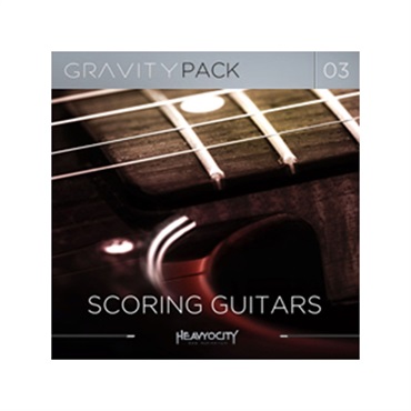 GRAVITY PACK 03 - SCORING GUITARS(代引不可)(オンライン納品)