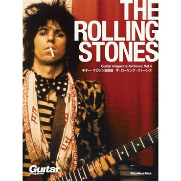Guitar magazine Archives Vol.4 ザ・ローリング・ストーンズ[書籍]