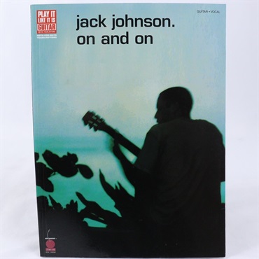 【夏先取り大特価セール】jack johnson. On and on[ギタースコア]