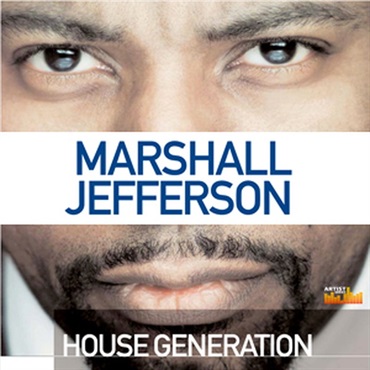 MARSHALL JEFFERSON / HOUSE GENERATION(オンライン納品)(2時間以内に納品)