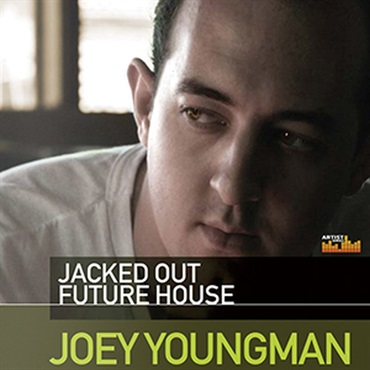 JOEY YOUNGMAN / JACKED OUT FUTURE HOUSE(オンライン納品)(2時間以内に納品)