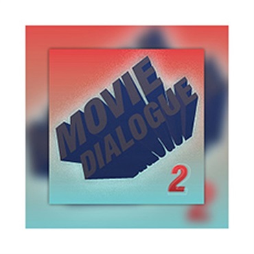MOVIE DIALOGUE 2(オンライン納品)(2時間以内に納品)