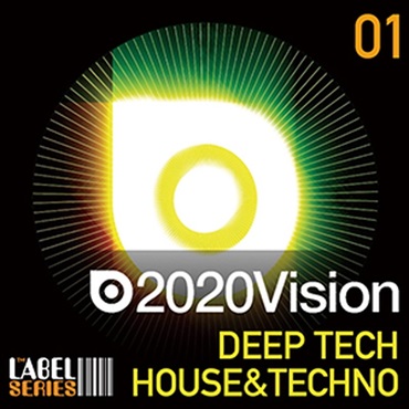 2020 VISION / DEEP TECH HOUSE&TECHNO(オンライン納品)(2時間以内に納品)