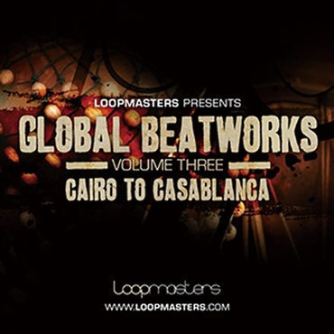 GLOBAL BEATWORKS 3 CAIRO TO CASABLANCA(オンライン納品)(2時間以内に納品)
