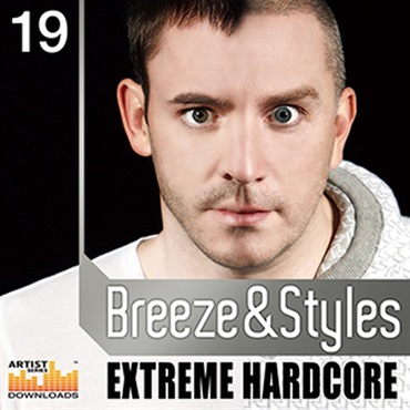 BREEZE & STYLES / EXTREME HARDCORE(オンライン納品)(2時間以内に納品)