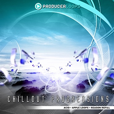CHILLOUT PROGRESSIONS(オンライン納品)(2時間以内に納品)