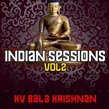INDIAN SESSIONS 2 - KV BALA KRISHNAN(オンライン納品)(2時間以内に納品)