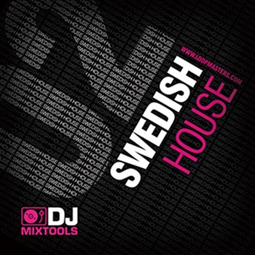 DJ MIXTOOLS 02 - SWEDISH HOUSE(オンライン納品)(2時間以内に納品)