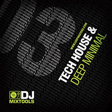 LOOPMASTERS DJ MIXTOOLS 03 - TECH HOUSE & DEEP MINIMAL(オンライン納品)(2時間以内に納品)