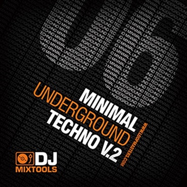 DJ MIXTOOLS 06 - MINIMAL UNDERGROUND TECHNO VOL.2(オンライン納品)(2時間以内に納品)