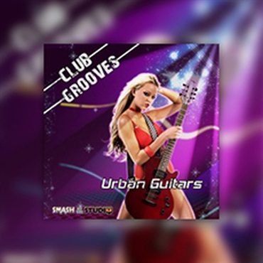 CLUB GROOVES: URBAN GUITARS(オンライン納品)(2時間以内に納品)