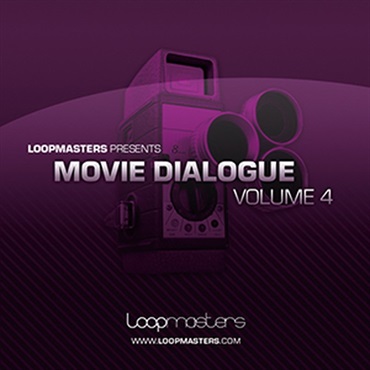 LOOPMASTERS MOVIE DIALOGUE 4(オンライン納品)(2時間以内に納品)