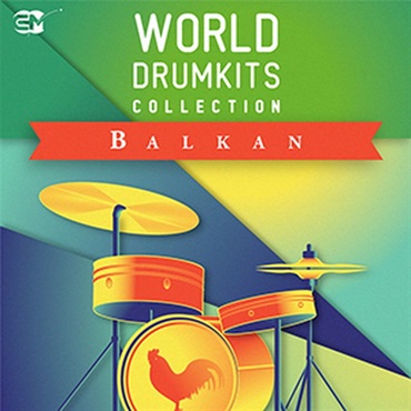 BALKAN - WORLD DRUMKITS COLLECTION(オンライン納品)(2時間以内に納品)