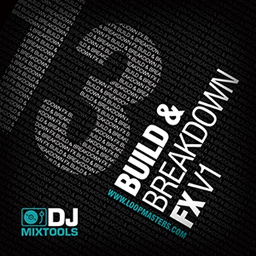 DJ MIXTOOLS 13 - BUILDS AND BREAKDOWNS(オンライン納品)(2時間以内に納品)