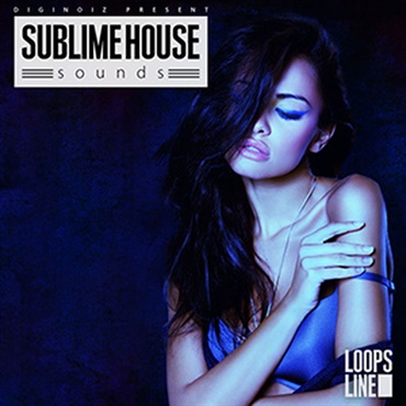 SUBLIME HOUSE SAMPLES(オンライン納品)(2時間以内に納品)