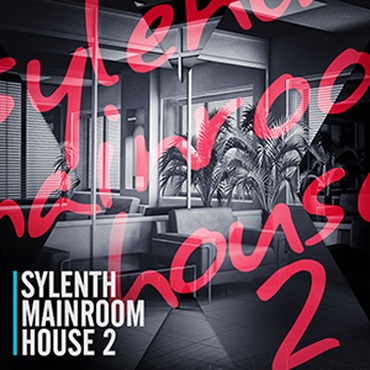 SYLENTH MAINROOM HOUSE 2(オンライン納品)(2時間以内に納品)