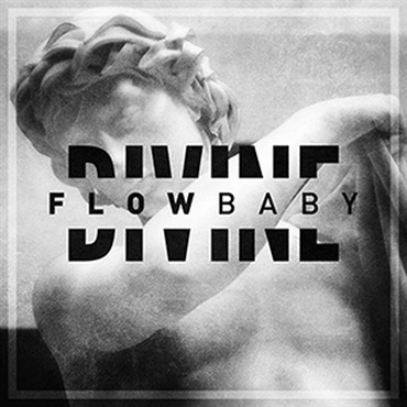 DIVIE FLOW BABY(オンライン納品)(2時間以内に納品)