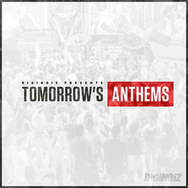DIGINOIZ TOMORROW'S ANTHEMS(オンライン納品)(2時間以内に納品)