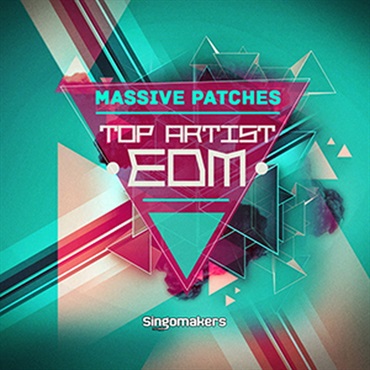SINGOMAKERS TOP ARTIST EDM MASSIVE PATCHES(オンライン納品)(2時間以内に納品)