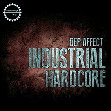 DEP AFFECT - INDUSTRIAL HARDCORE(オンライン納品)(2時間以内に納品)