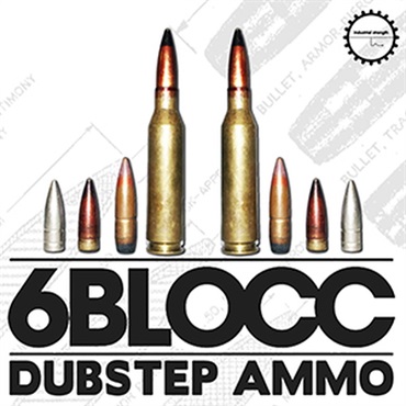 6BLOCC - DUBSTEP AMMO(オンライン納品)(2時間以内に納品)