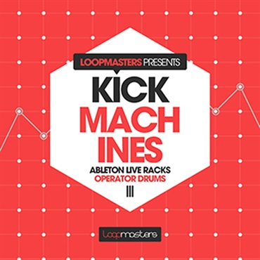KICK MACHINES - ABLETON OPERATOR(オンライン納品)(2時間以内に納品)