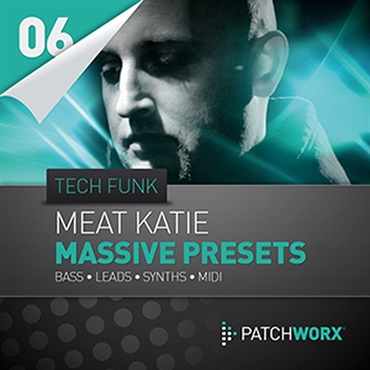 MEAT KATIE / TECH FUNK MASSIVE PRESETS(オンライン納品)(2時間以内に納品)