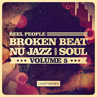 REEL PEOPLE / BROKEN BEAT， NU JAZZ & SOUL 5(オンライン納品)(2時間以内に納品)