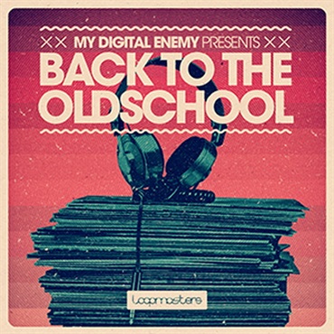 MY DIGITAL ENEMY PRESENTS BACK TO THE OLD SCHOOL(オンライン納品)(2時間以内に納品)