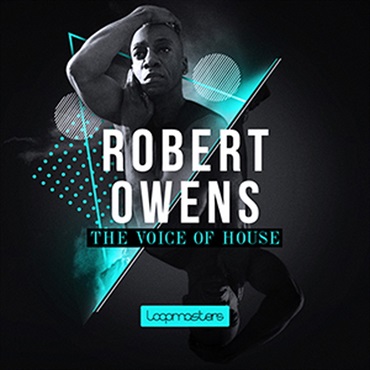 LOOPMASTERS ROBERT OWENS - THE VOICE OF HOUSE MUSIC(オンライン納品)(2時間以内に納品)