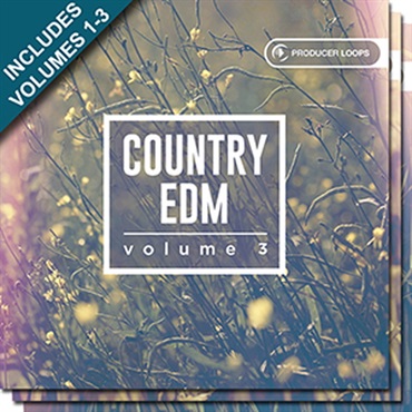 PRODUCER LOOPS COUNTRY EDM BUNDLE (VOLS 1-3)(オンライン納品)(2時間以内に納品)