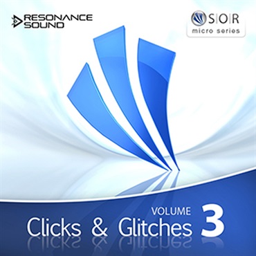 CLICKS & GLITCHES 3(オンライン納品)(2時間以内に納品)