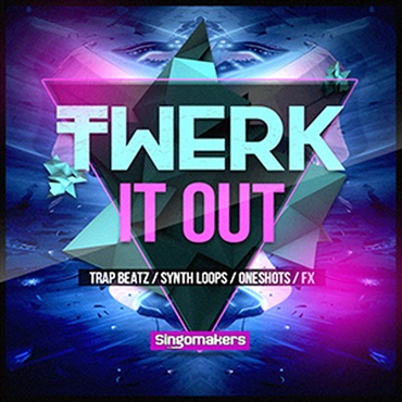 SINGOMAKERS - TWERK IT OUT(オンライン納品)(2時間以内に納品)