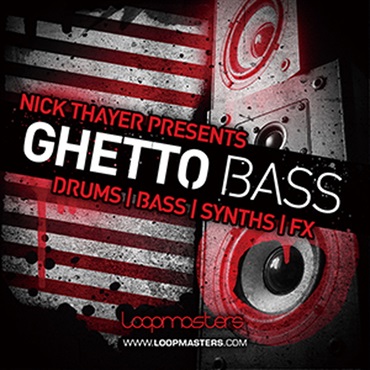 NICK THAYER PRESENTS - GHETTO BASS(オンライン納品)(2時間以内に納品)