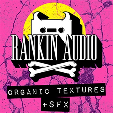 ORGANIC TEXTURES & SFX(オンライン納品)(2時間以内に納品)