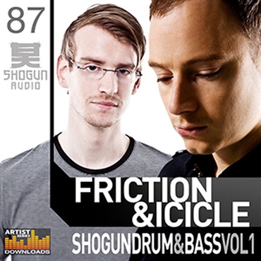 FRICTION&ICICLE -SHOGUN AUDIO DnB 1(オンライン納品)(2時間以内に納品)