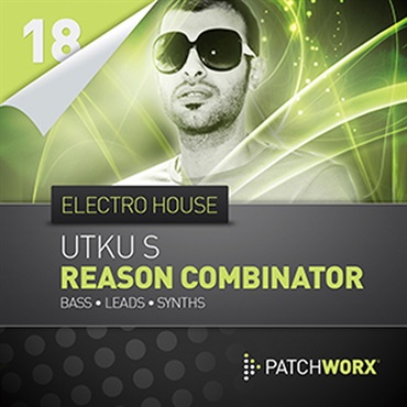 UTKU-S ELECTRO HOUSE BASS - REASON COMBINATOR(オンライン納品)(2時間以内に納品)
