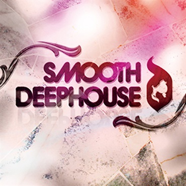 SMOOTH DEEP HOUSE(オンライン納品)(2時間以内に納品)