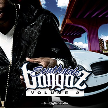 SOUTHSIDE BANGAZ VOL. 2(オンライン納品)(2時間以内に納品)