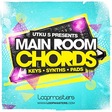 UTKU S PRESENTS MAINROOM CHORDS(オンライン納品)(2時間以内に納品)