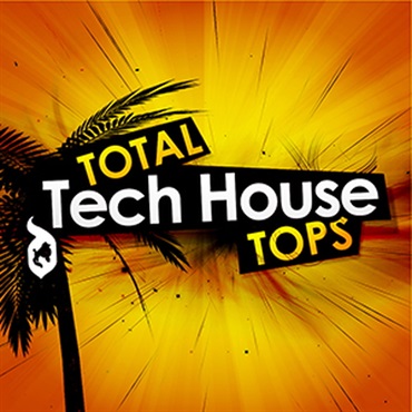 TOTAL TECH HOUSE TOPS(オンライン納品)(2時間以内に納品)