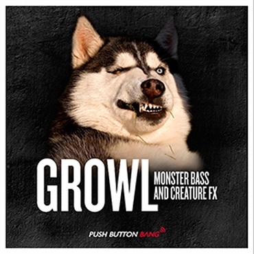GROWL - MONSTER BASS & CREATURE FX(オンライン納品)(2時間以内に納品)
