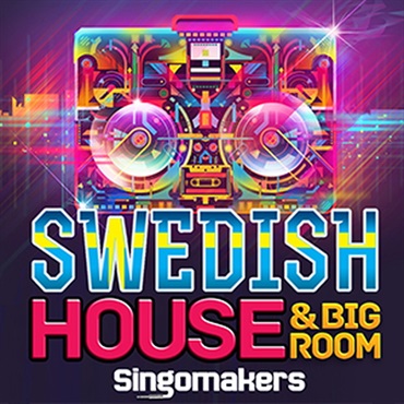 SWEDISH HOUSE & BIG ROOM(オンライン納品)(2時間以内に納品)