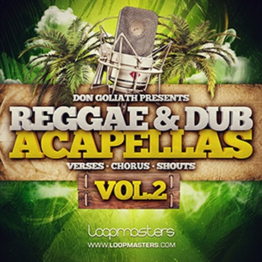 DON GOLIATH - REGGAE & DUB ACAPELLAS VOL.2(オンライン納品)(2時間以内に納品)
